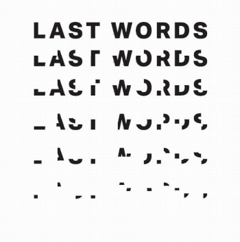 Ausstellung: Richard Hoeck & John Miller | Last Words