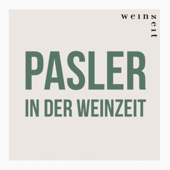 Meet Weingut Martin Pasler in der Weinzeit
